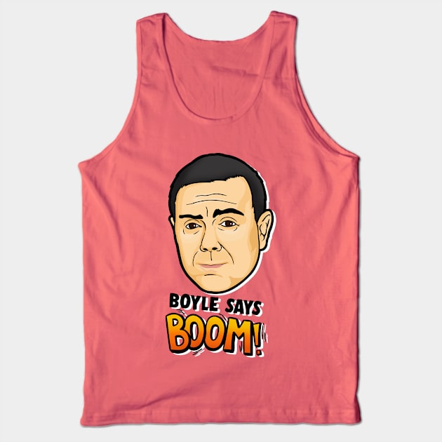 Boyle Says Boom! Tank Top by FandomFeelsPH07